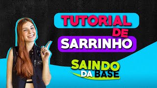 TUTORIAL DE SARRINHO: PASSOS FÁCEIS | Como dançar eletrônica
