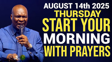 [Thursday 14th August 2025] Early Morning Powerful Prophetic Morning Prayer By Apostle Joshua Selman