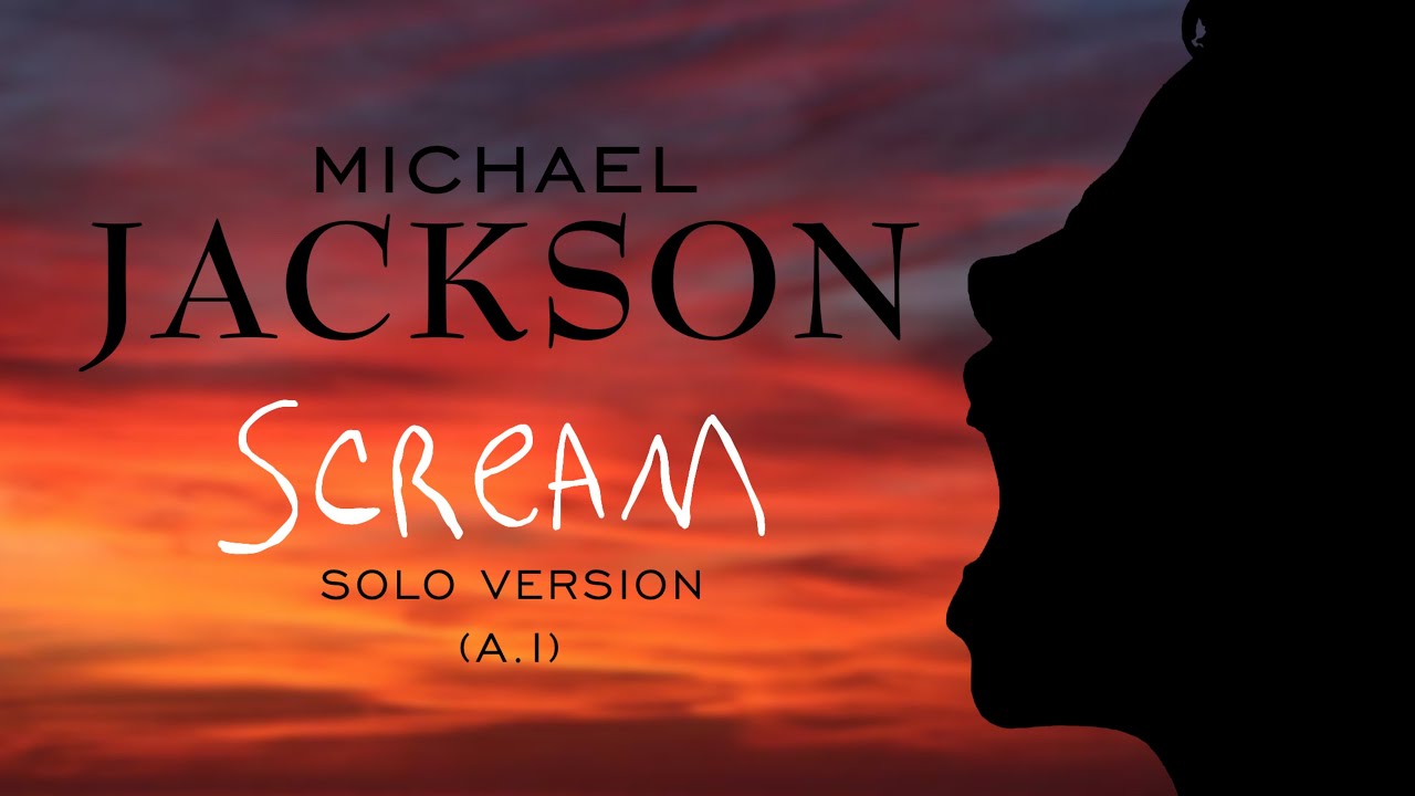 (AI) Michael Jackson - Scream (Solo Version) - YouTube