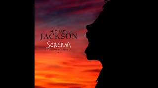 (AI) Michael Jackson - Scream (Solo Version)
