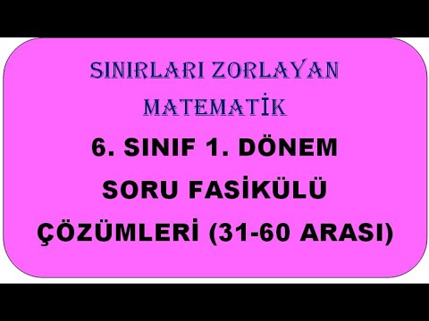 ARA TATİL 6.SINIF MATEMATİK 1.DONEM SORU FASİKÜLÜ ÇÖZÜMLERİ (31-60 ARASI)