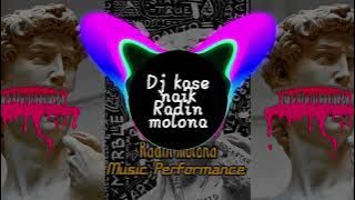 Dj Terbaru 🔥DJ KASE NAEK [New] RADIN Molona 🔥