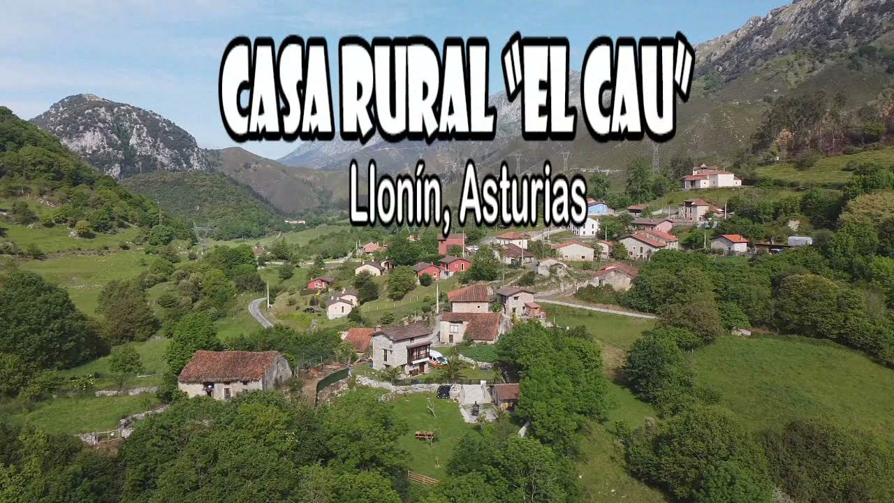 El CAU. Llonín, Asturias.