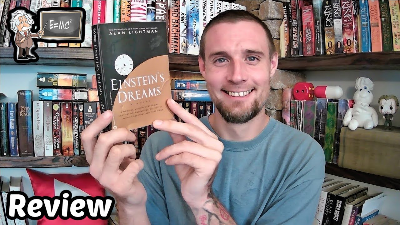 Einstein's Dreams by Alan Lightman - Review