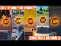 All 10 Gold XP Coins Locations in Fortnite Chapter 2 Season 3! - Gold is the Greatest Punch Card