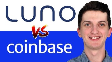 Coinbase vs Luno - Which One Is Better?