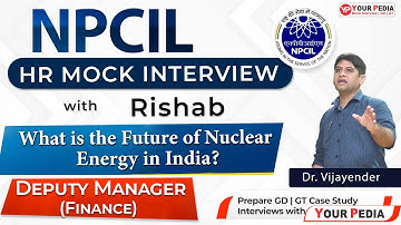 NPCIL HR Mock Interview For Deputy Manager | NPCIL Interview preparation & Guidance with YourPedia