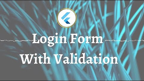 How to Make a Login Page in Flutter | Beginners Guide