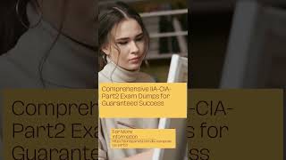 Boost Your Score with IIA CIA Part2 Dumps