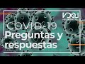 Preguntas y respuestas sobre el coronavirus (COVID-19)