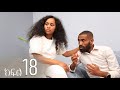ናርዶስ ክፍል 18 New Ethiopian Drama 2025 ኢዲስ አማርኛ ድራማ