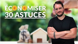 30 astuces pour économiser de l’argent (vivre plus avec moins)