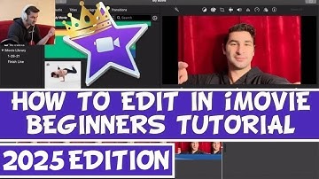 iMovie Tutorial 2025: How to Use iMovie 2025 (Beginners Guide)