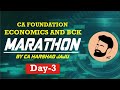 CA FOUNDATION ECONOMICS AND BCK MARATHON BY CA HARSHAD JAJU Ft. CA SWAPNIL PATNI - DAY3