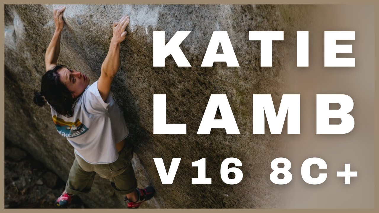 Katie Lamb Becomes First Woman to Climb V16 (AGAIN!)
