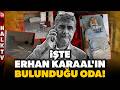 BURADA REHİN TUTMUŞLAR! Kaçırılan Erhan Karaal'ın bulunduğu oda ortaya çıktı! Kanınız donacak!