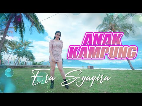 Era Syaqira - ANAK KAMPUNG (DJ FUNKOT) // Bukannya ku tak cinta bukannya ku tak sayang