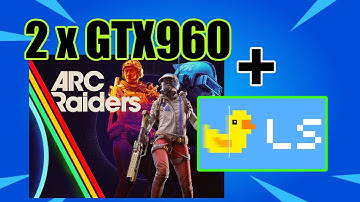 2 x GTX960 4GB + 2GB Lossless Scaling - Arc Raiders prestatietest