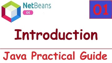 Java Practical Guide - 01 || Introduction to Java Practical Guide Series Videos