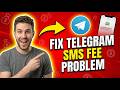 How To Fix Telegram SMS Fee Problem 2026 (100% Free)