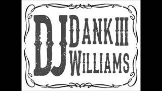 I like it I LOVE IT Jam on IT(DJ DANK WILLIAMS MIX)