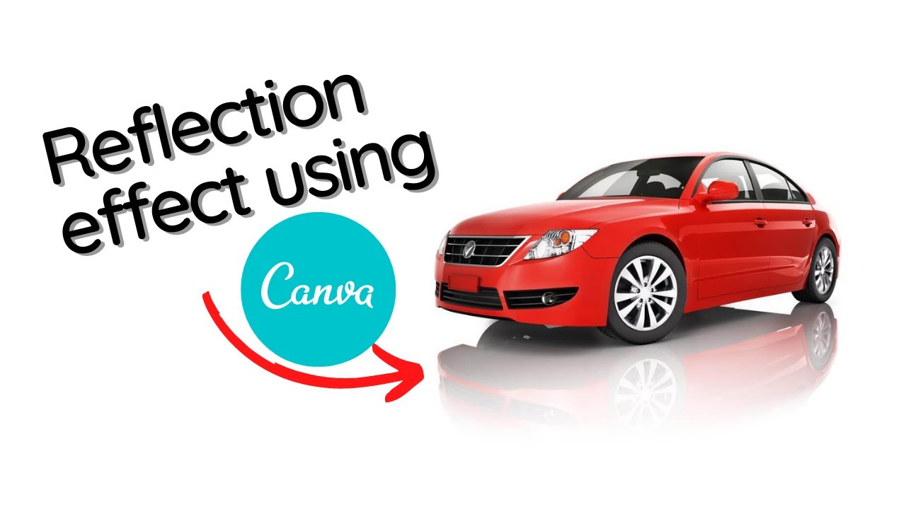 How to create reflection effect using canva - canva tutorial #2