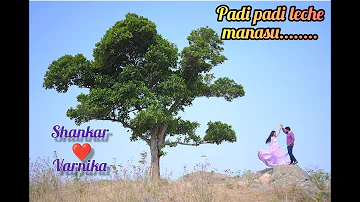 Prewedding song/Best couple shoot/Padi Padi Leche manasu/Sharwanand/Sai Pallavi/VarnikaDSP💕