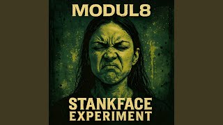 Stankface Experiment