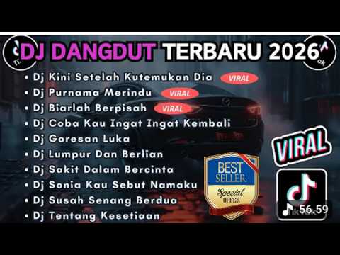 DJ TIKTOK TERBARU 2026 FULL BASS || DJ KINI SETELAH KUTEMUKAN DIA | DJ PURNAMA MERINDU 
