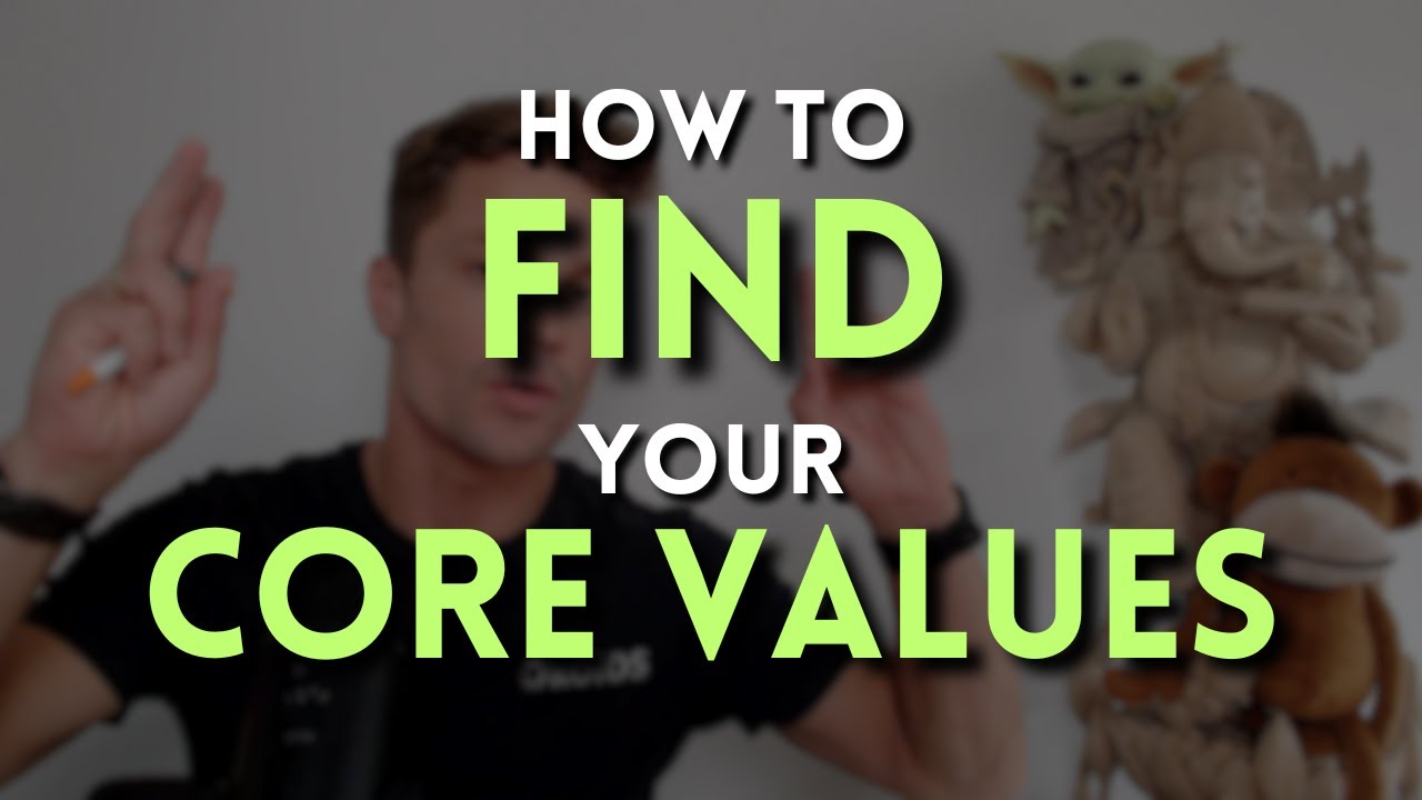 6.2 Finding Core Values - YouTube