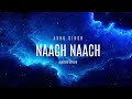 Akhu singh  naach naach audio prod by s2hard