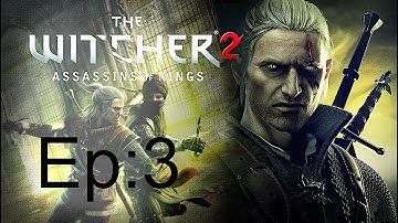 The Witcher 2 Ep:3 (Uncensored)