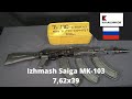 Izhmash saiga mk103  la valeur sre