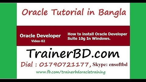 Oracle Tutorial Bangla- Install Oracle Dev Suite 10g In Windows.