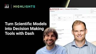 Highlights from Turn Scientific Models into Decision Making Tools with Dash