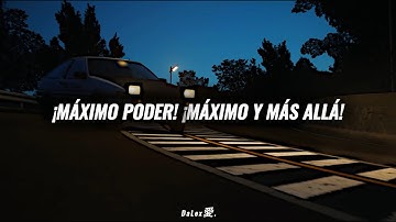 [AMV INITIAL D] MAX POWER | Dr. Love & D-Essex [Sub. Español // Lyrics] || Eurobeat