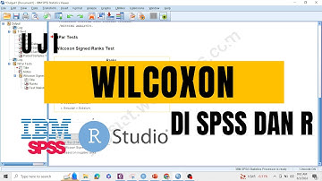 TUTORIAL UJI WILCOXON DENGAN SPSS DAN R TERBARU RECOMMENDED