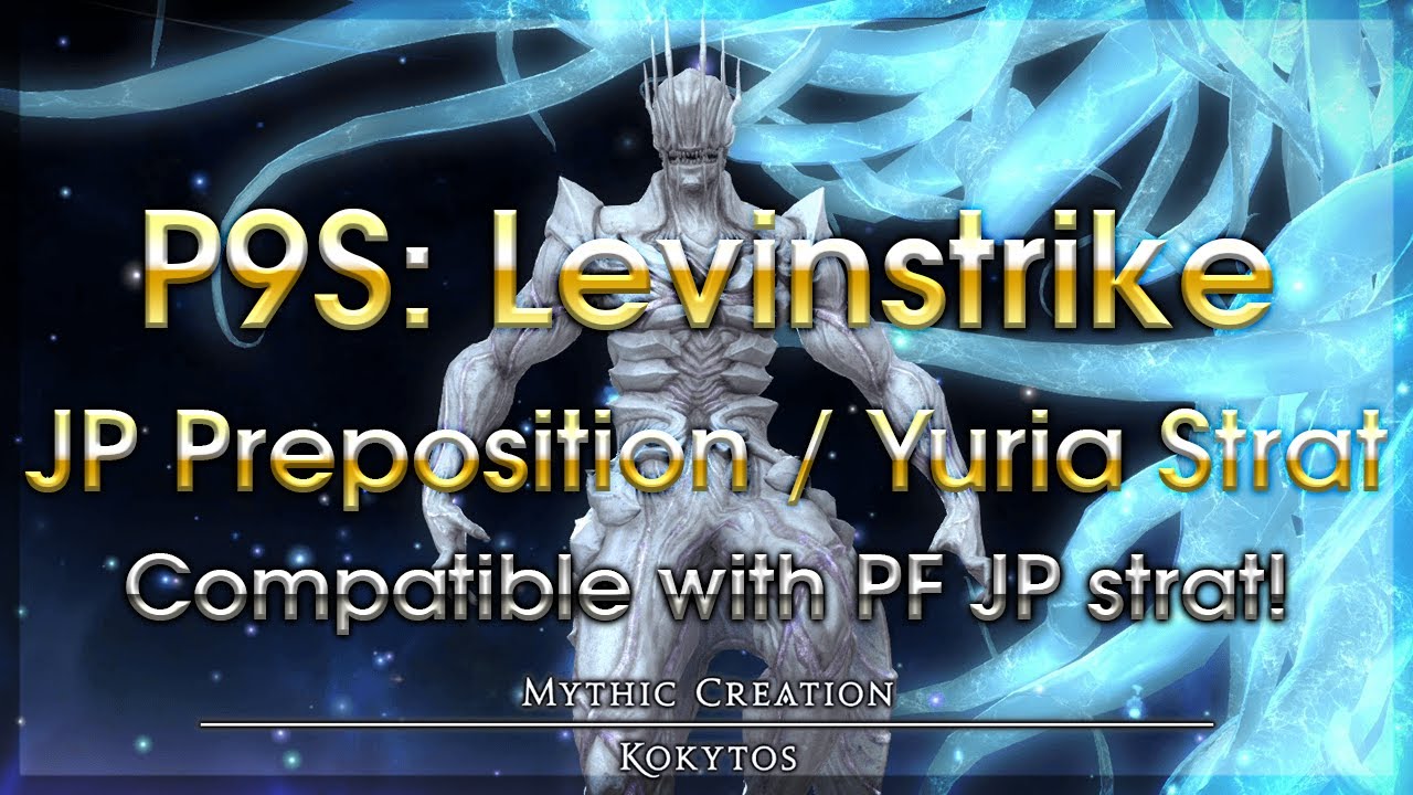 FFXIV P9S Limit Cut JP Preposition / Yuria Strat Guide YouTube