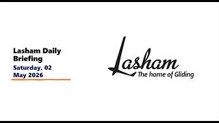 Lasham Daily Briefing - Saturday 2nd May 2026