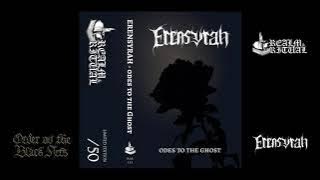 Erensyrah - Odes to the ghost (full album, 2022)