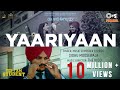 Yaariyaan  yes i am student  sidhu moose wala  mandy takhar  the kidd  tarnvir jagpal  22 oct