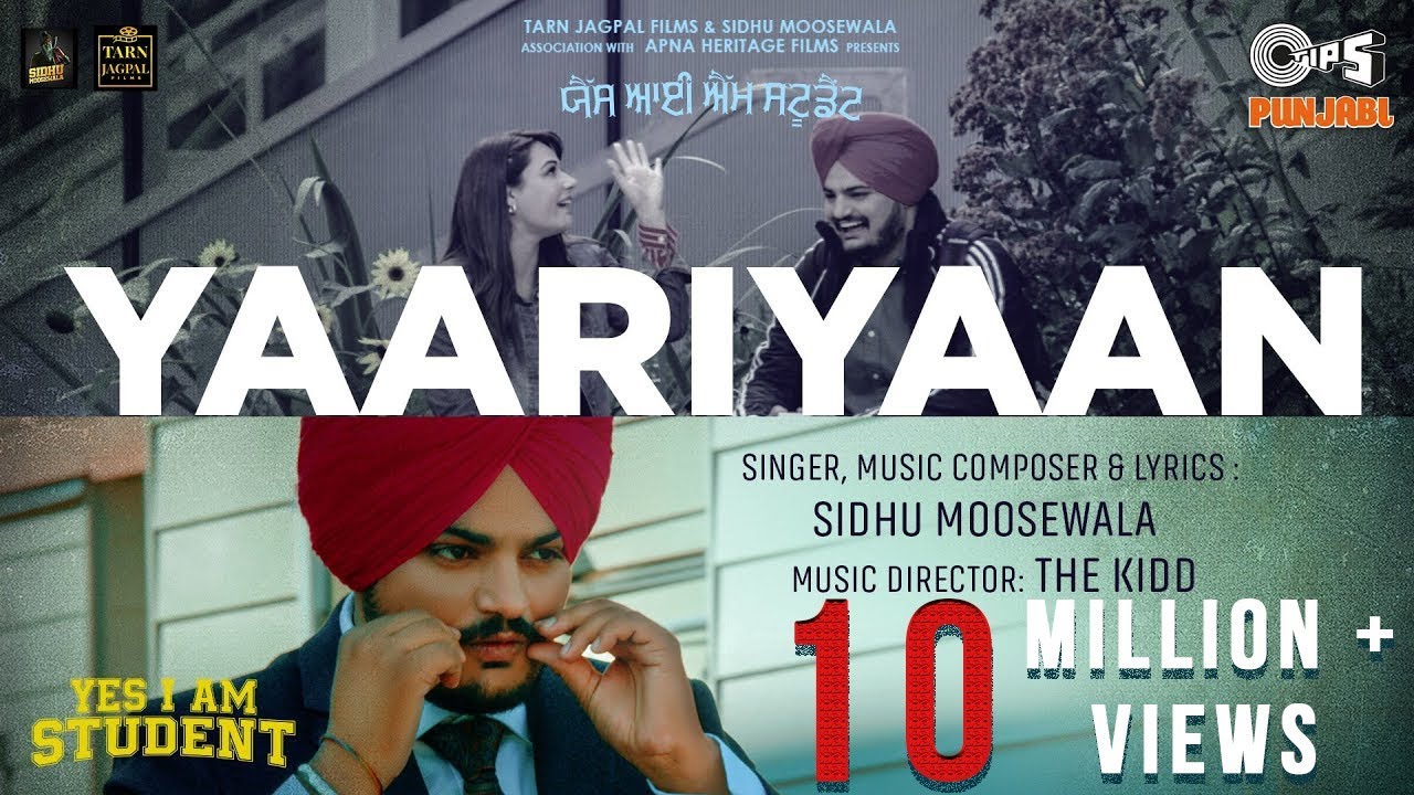 Yaariyaan  Yes I Am Student  Sidhu Moose Wala  Mandy Takhar  The Kidd  Tarnvir Jagpal  22 Oct