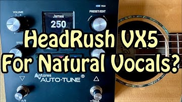 HeadRush VX5 AutoTune Pedal Demo in Acoustic Pop Rock