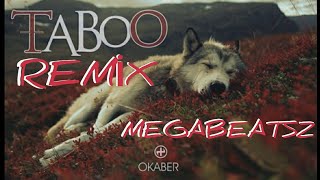 OKABER - TABOO Remix prod by. MegaBeatsZ Resimi