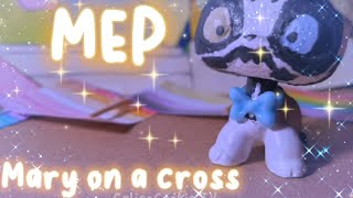Lps - Mary On A Cross MEP