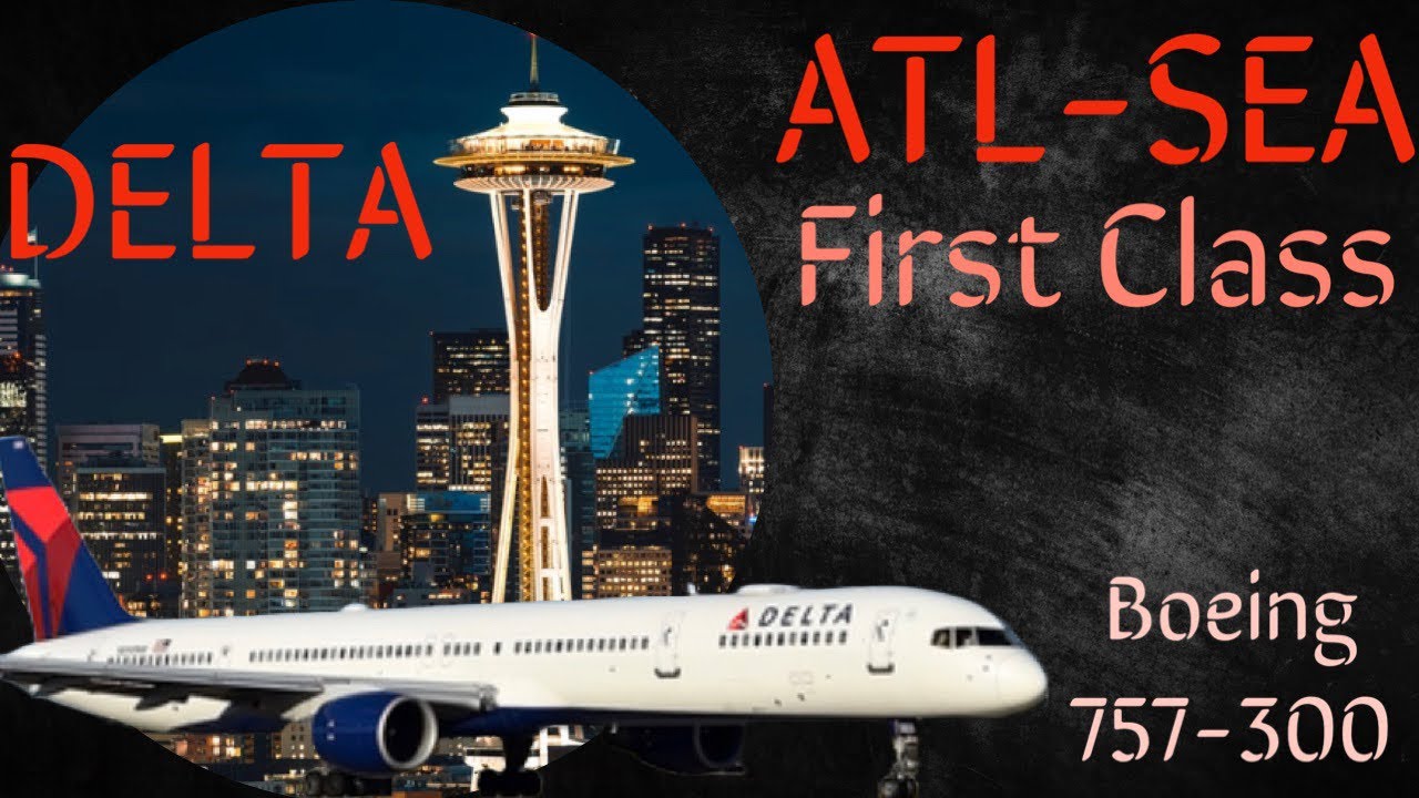 flight-review-delta-airlines-first-class-atl-to-sea-youtube