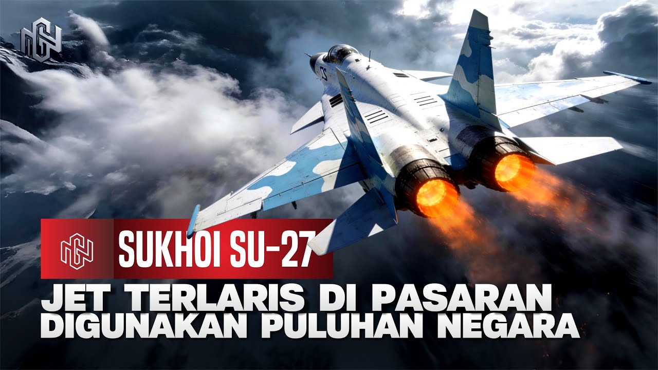 Sukhoi Su-27: Jet Tempur Rusia PALING LARIS di Pasaran, Dipakai PULUHAN NEGARA di Dunia!