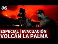 VOLCÁN EN LA PALMA | ESPECIAL: EVACUACIÓN en LA LAGUNA, COLADA NORTE | AS