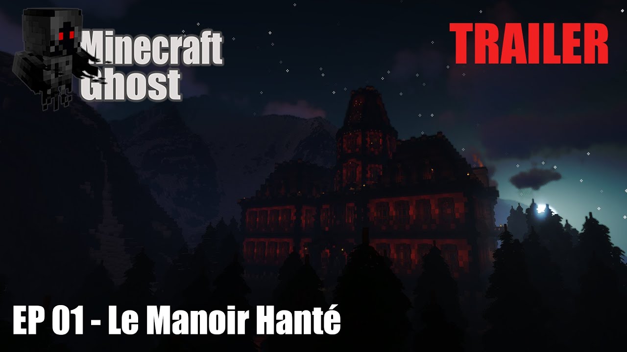 Minecraft Ghost - Trailer : La Manoir Hanté - YouTube