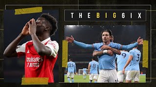 THE BIG 6IX ⚽️ | MAN CITY GO TOP OF THE LEAGUE AFTER WIN OVER ARSENAL AT THE EMIRATES 🔵